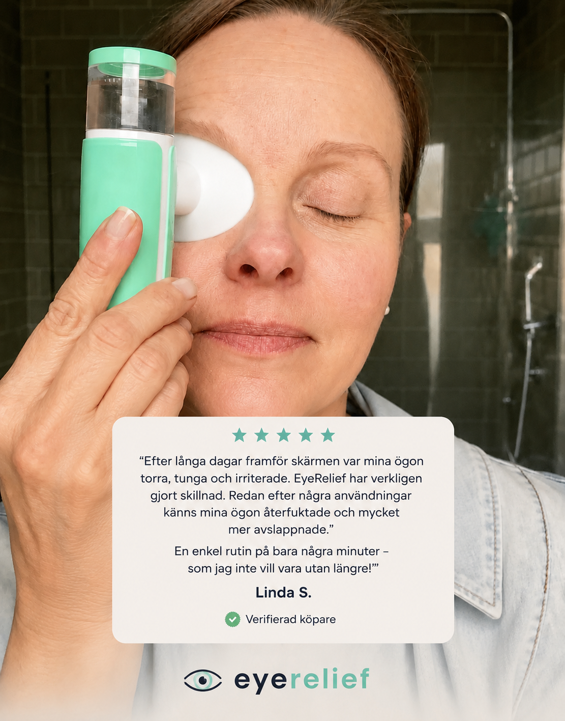 EyeRelief™ - Upplev friskare ögon utan ögondroppar